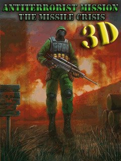 game pic for 3D Antiterrorist Mission: The Missile Cri